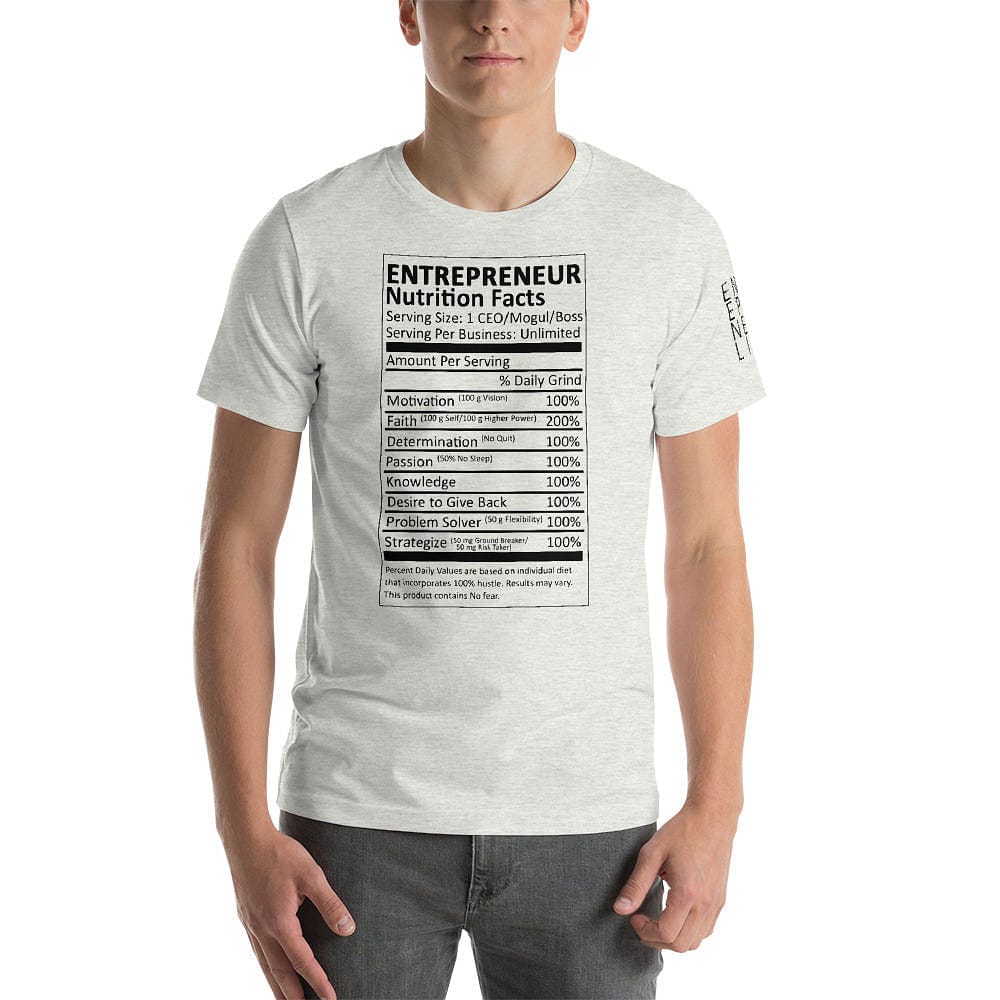 Entrepreneur Life Nutrition Facts White Short-Sleeve Unisex T-Shirt - Entrepreneur Life